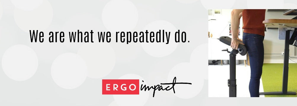Forming Healthy New Habits - Ergo Impact